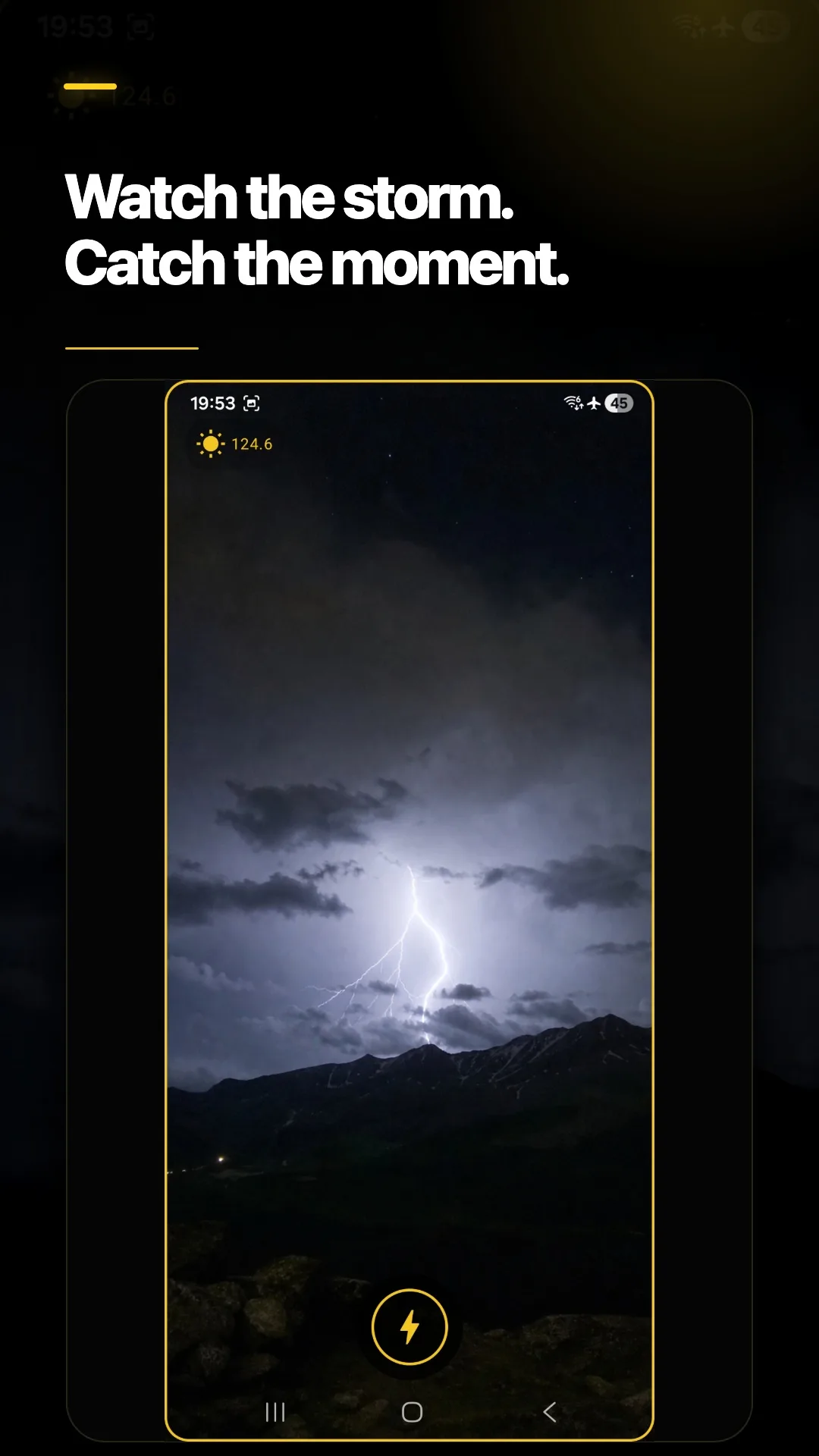 Catch Lightnings mountains capture screen